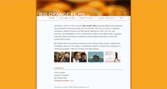 Desktop Screenshot of bigorangefilms.com